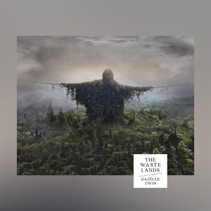 Wastelands by Gazelle Twin