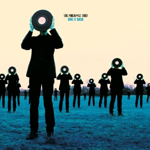 Give It Back by Pineapple Thief