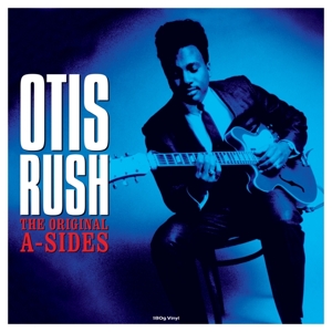 Original A-Sides by Rush, Otis