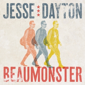 Beaumonster by Jesse Dayton