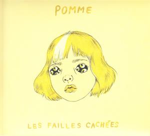 Les Failles Cachees by Pomme