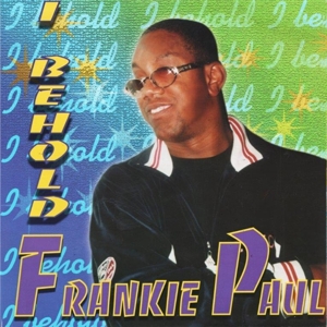 I Behold by Paul, Frankie