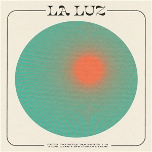 La Luz - the Instrumentals (Aqua Natural Swirl) by La Luz