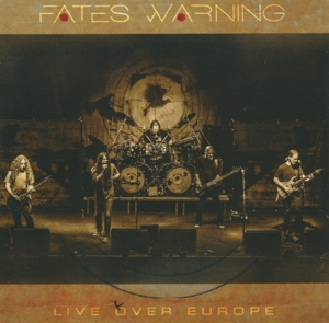 Live Over Europe by Fates Warning