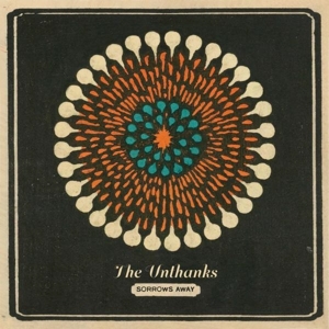 Sorrows Away by Unthanks