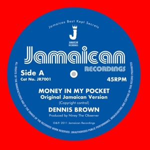 7-Money In My Pocket/Version by Dennis Brown