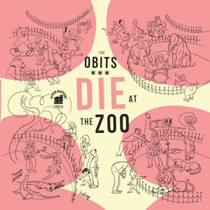 Die At the Zoo by Obits