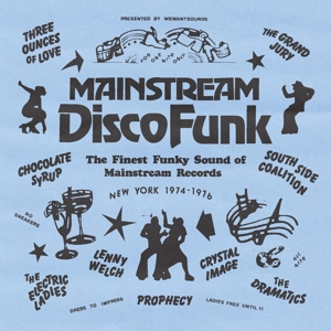 Mainstream Disco Funk - the Finest Funky Sound of Mainstream Records 1974-76