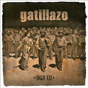 Siglo Xxi by Gatillazo