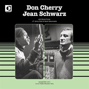Roundtrip - Live At Theatre Recamier Paris (1977) by Cherry, Don & Jean...