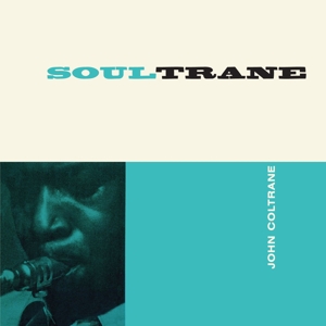 Soultrane by John Coltrane