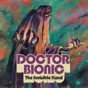 Invisible Hand by Doctor Bionic