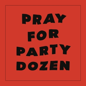 Pray For Party Dozen by Party Dozen
