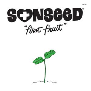 First Fruit by Sonseed