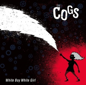 White Boy White Girl by Cogs
