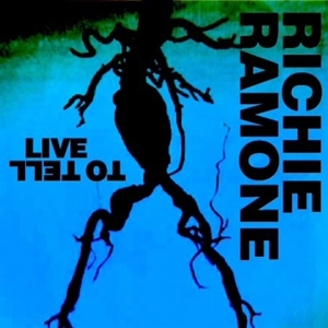 Live To Tell by Ramone, Richie