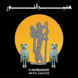 Manbarani by Awayez, Natik