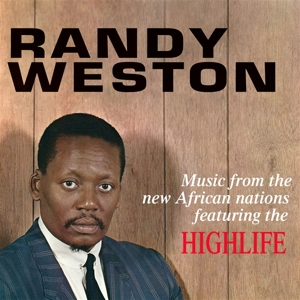 Music From the New African Nations Featuring the Highlife by Weston, Randy