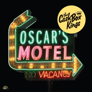 Oscar's Motel by Cash Box Kings