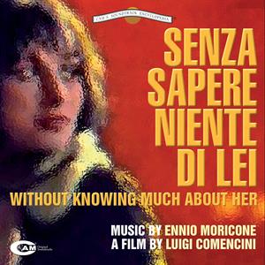 Senza Sapere Niente Di Lei by Morricone, Ennio