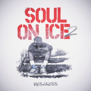 Soul On Ice 2 by Ras Kass