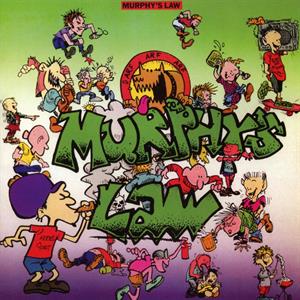 Murphy's Law by Murphy's Law