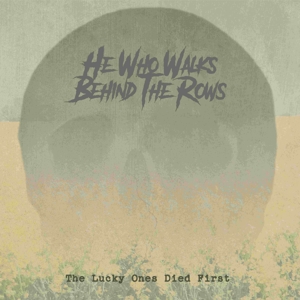 Lucky Ones Who Died First