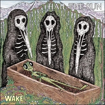 Wake by Hail the Sun