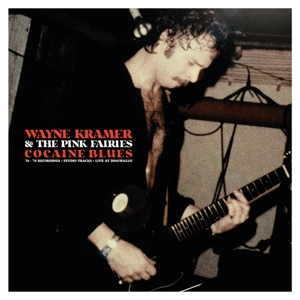 Cocaine Blues (74-78 Recordings/Studio Tracks + Live At Ding) by Kramer, Wayne & Th...