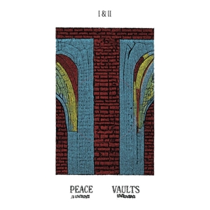 I & Ii by Peace Vaults