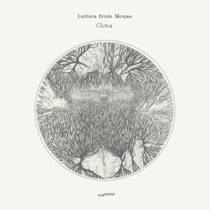 Clota by Letters From Mouse