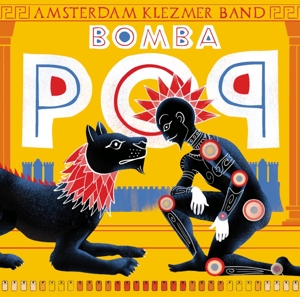 Bomba Pop by Amsterdam Klezmer Band
