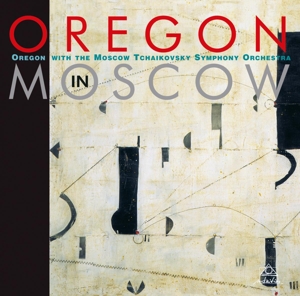 Oregon In Moscow by Oregon