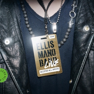 Live: Access All Areas by Ellis Mano Band