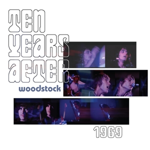 Woodstock 1969 by Ten Years After