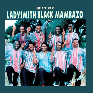 Best of Ladysmith Black Mambazo by Ladysmith Black Mambazo