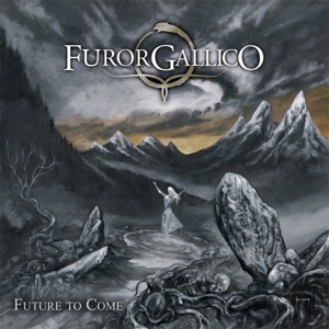 Future To Come by Furor Gallico