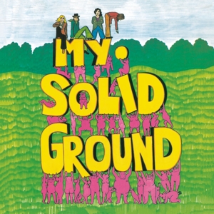 My Solid Ground by My Solid Ground