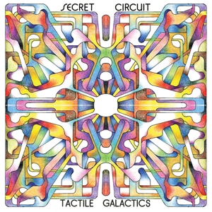 Tactile Galactics by Secret Circuit