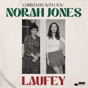 7-Christmas With You by Norah Jones, Laufey