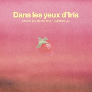 Dans Les Yeux D Iris by Femminielli, Bernardino