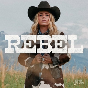 Rebel by Wilson, Anne