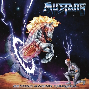 Beyond Raging Thunder by Mustang