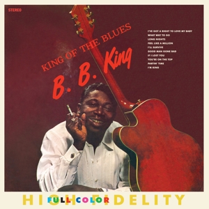 King of the Blues by King, B.B.