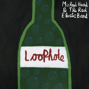 Loophole by Michael Head & the...