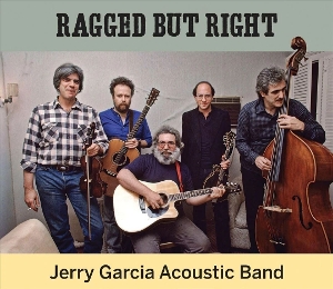 Ragged But Right by Jerry Garcia Acoustic ...