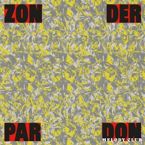 Zonder Pardon by Don Melody Club
