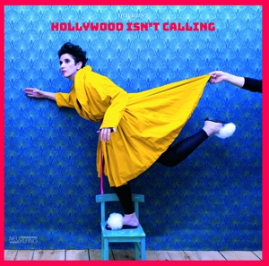 Hollywood Isn't Calling by Alony, Efrat