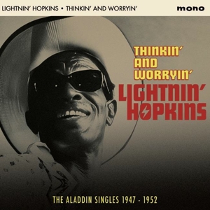 Thinkin' and Worryin' by Lightnin' Hopkins