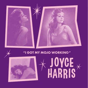 7-I Got My Mojo Working / No Way Out by Harris, Joyce